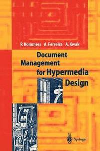 bokomslag Document Management for Hypermedia Design