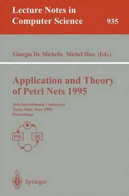 bokomslag Application and Theory of Petri Nets 1995