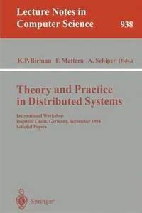bokomslag Theory and Practice in Distributed Systems