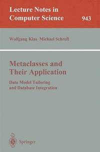 bokomslag Metaclasses and Their Application