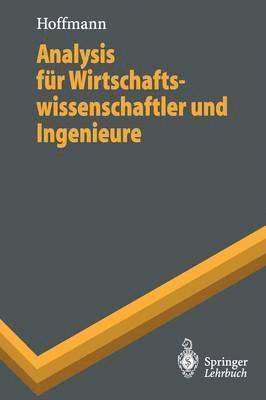 bokomslag Analysis fr Wirtschaftswissenschaftler und Ingenieure