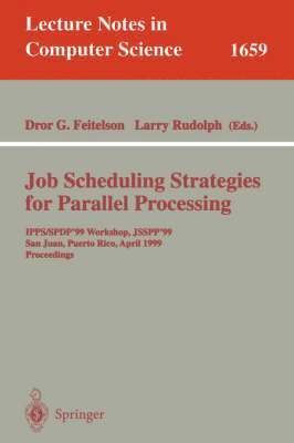 bokomslag Job Scheduling Strategies for Parallel Processing