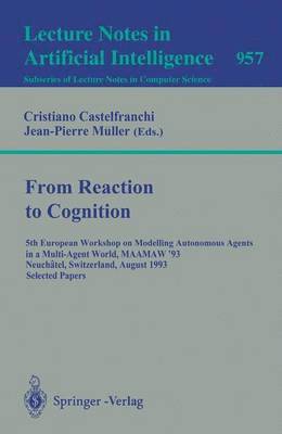 From Reaction to Cognition 1