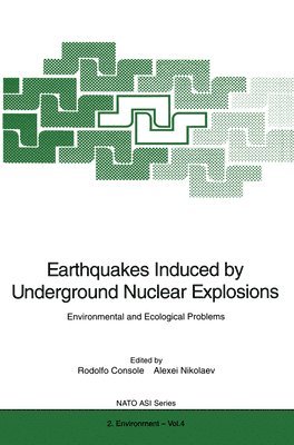 bokomslag Earthquakes Induced by Underground Nuclear Explosions