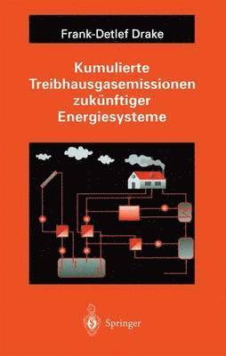 Kumulierte Treibhausgasemissionen zuknftiger Energiesysteme 1
