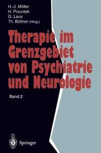 bokomslag Therapie im Grenzgebiet von Psychiatrie und Neurologie