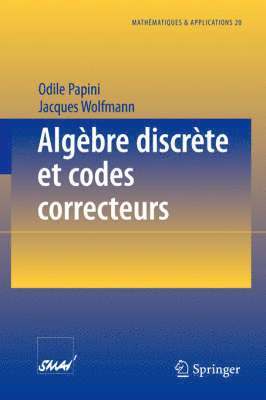 bokomslag Algbre discrte et codes correcteurs