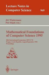 bokomslag Mathematical Foundations of Computer Science 1995
