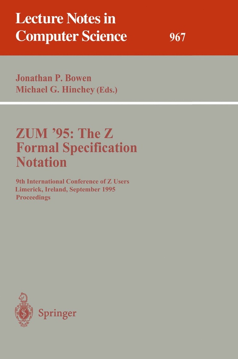 ZUM '95: The Z Formal Specification Notation