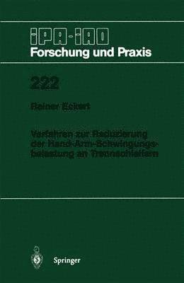 Rainer Eckert - Verfahren zur Reduzierung der Hand-Arm-Schwingungsbelastung an Trennschleifern, Häftad. Tillgänglighet: Lägg i varukorg
