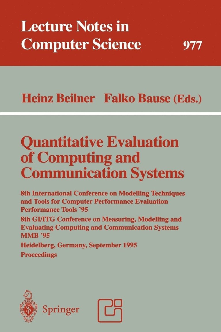 Quantitative Evaluation of Computing and Communication Systems 1