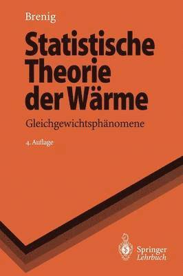 Statistische Theorie der Wrme 1