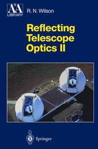 bokomslag Reflecting Telescope Optics II