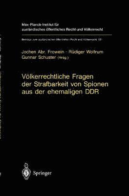bokomslag Völkerrechtliche Fragen der Strafbarkeit von Spionen aus der ehemaligen DDR