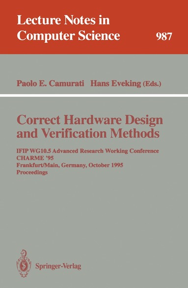 Paolo Enrico Camurati, Hans Eveking - Correct Hardware Design and Verification Methods, Häftad