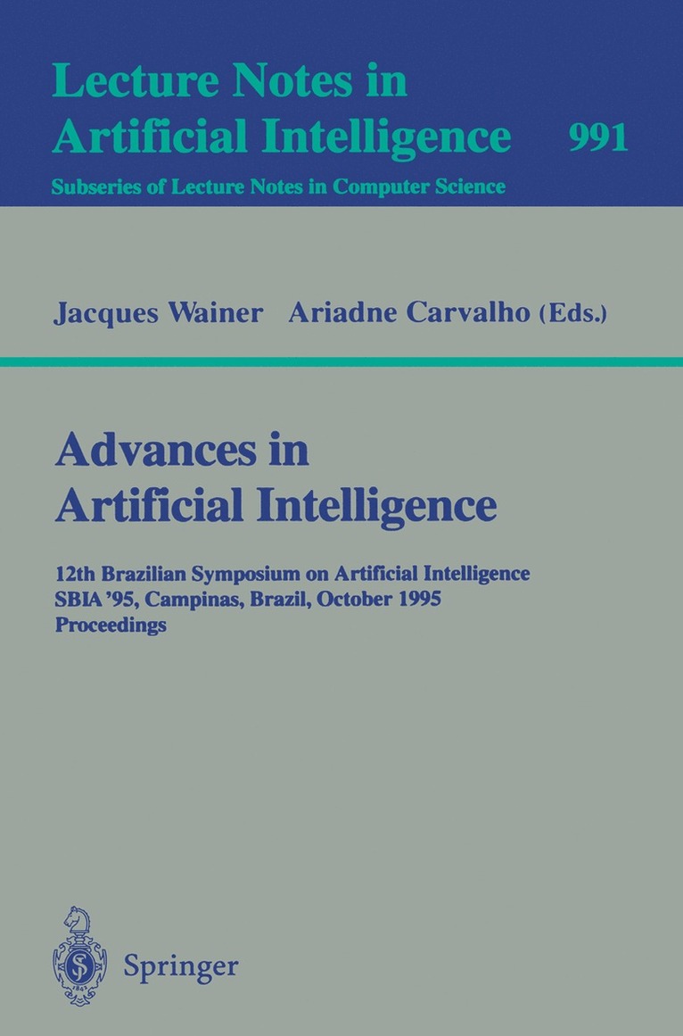 Jacques Wainer, Ariadne Carvalho - Advances in Artificial Intelligence, Häftad