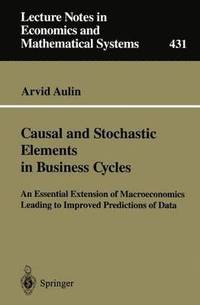 bokomslag Causal and Stochastic Elements in Business Cycles