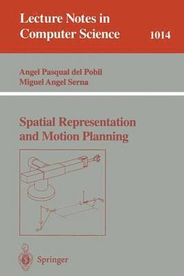 bokomslag Spatial Representation and Motion Planning