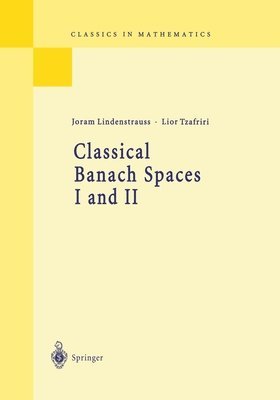 bokomslag Classical Banach Spaces I and II