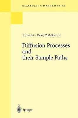 Diffusion Processes and their Sample Paths 1