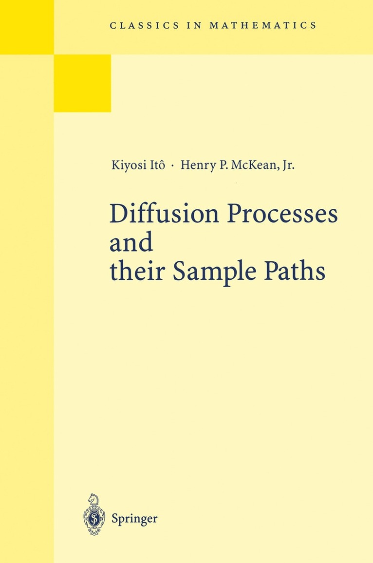 Diffusion Processes and their Sample Paths 1