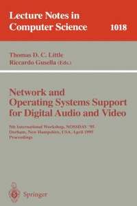 bokomslag Network and Operating Systems Support for Digital Audio and Video