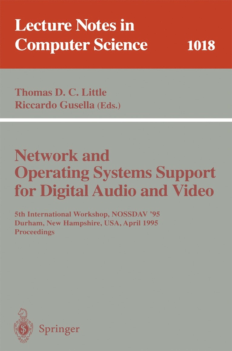Thomas D.C. Little, Riccardo Gusella, Thomas D. C. Little - Network and Operating Systems Support for Digital Audio and Video, Häftad