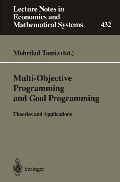 Mehrdad Tamiz - Multi-Objective Programming and Goal Programming, Häftad