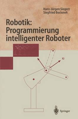 bokomslag Robotik: Programmierung intelligenter Roboter