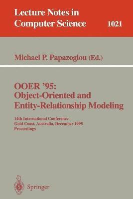 OOER '95 Object-Oriented and Entity-Relationship Modeling 1