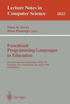 bokomslag Functional Programming Languages in Education