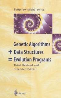 bokomslag Genetic Algorithms + Data Structures = Evolution Programs