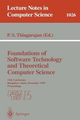 bokomslag Foundations of Software Technology and Theoretical Computer Science