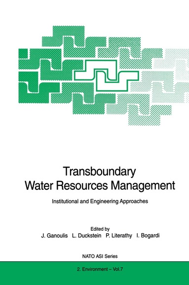 Jacques Ganoulis, Lucien Duckstein, Peter Literathy, Istvan Bogardi - Transboundary Water Resources Management, Inbunden