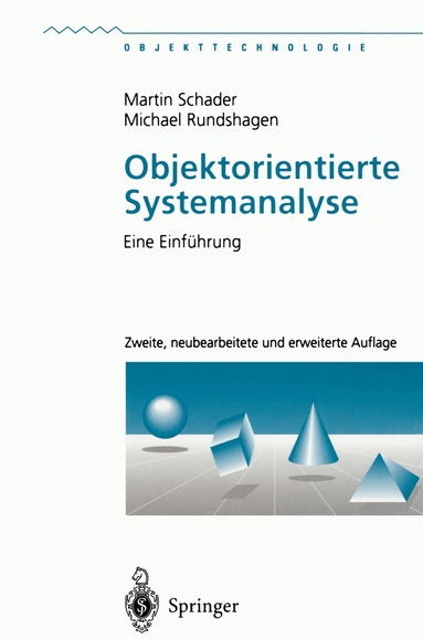 Martin Schader, Michael Rundshagen - Objektorientierte Systemanalyse, Häftad