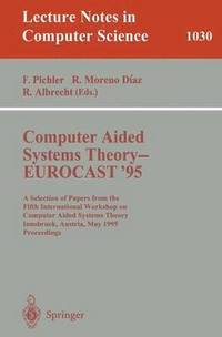 bokomslag Computer Aided Systems Theory - EUROCAST '95