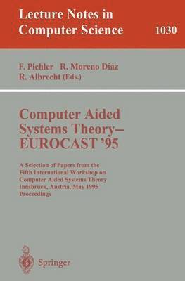Computer Aided Systems Theory - EUROCAST '95 1