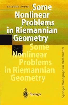 bokomslag Some Nonlinear Problems in Riemannian Geometry