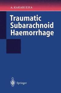 bokomslag Traumatic Subarachnoid Haemorrhage