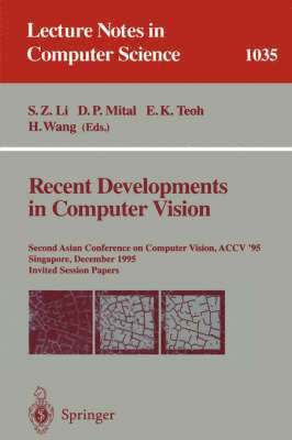 Recent Developments in Computer Vision 1