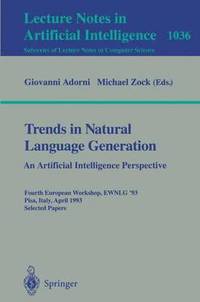 bokomslag Trends in Natural Language Generation: An Artificial Intelligence Perspective
