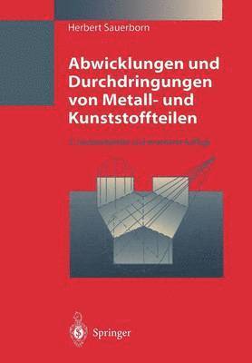 bokomslag Abwicklungen und Durchdringungen von Metall- und Kunststoffteilen