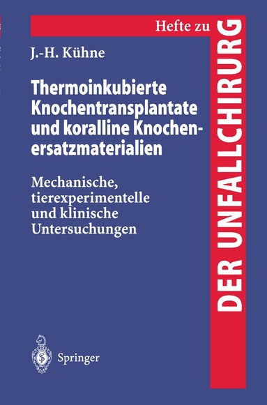 bokomslag Thermoinkubierte Knochentransplantate und koralline Knochenersatzmaterialien