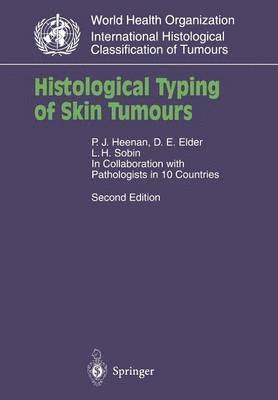 Histological Typing of Skin Tumours 1