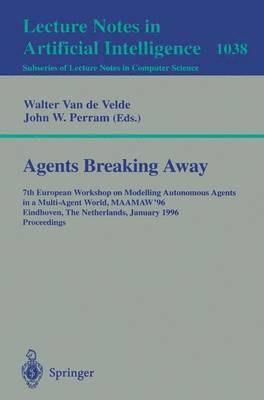 Agents Breaking Away