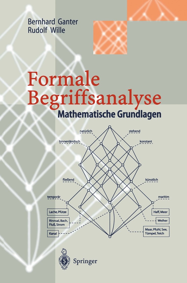 Bernhard Ganter, Rudolf Wille, Bernhard Ganter, Rudolf Wille - Formale Begriffsanalyse, Häftad