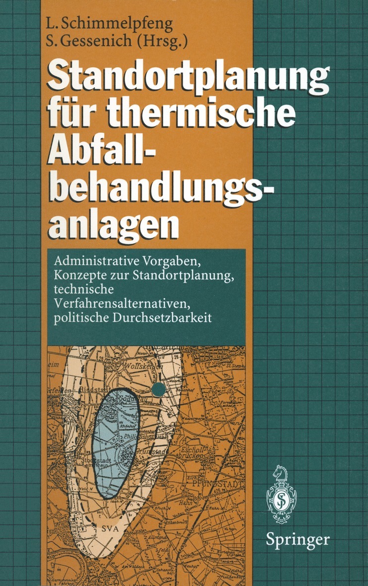 Lutz Schimmelpfeng, Stefan Gessenich - Standortplanung für thermische Abfallbehandlungsanlagen, Häftad