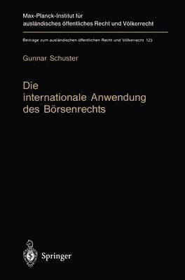 bokomslag Die internationale Anwendung des Börsenrechts
