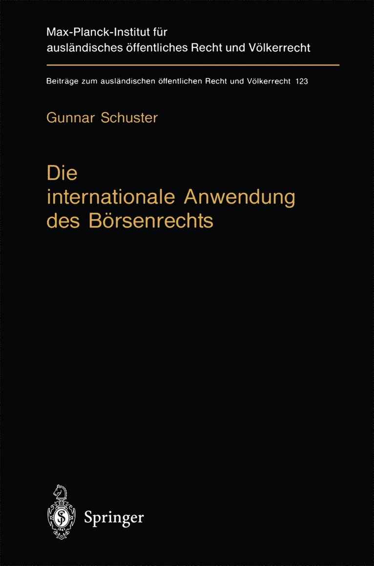 Die internationale Anwendung des Börsenrechts
