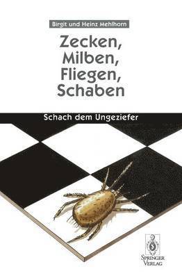 bokomslag Zecken, Milben, Fliegen, Schaben